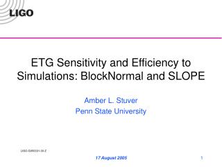 etg sensitivity and efficiency to simulations blocknormal and slope