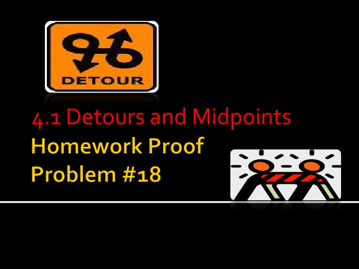 4 1 detours and midpoints