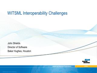 WITSML Interoperability Challenges