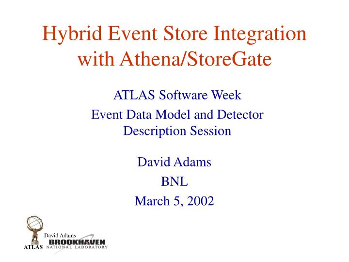 hybrid event store integration with athena storegate
