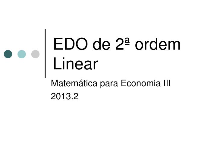 edo de 2 ordem linear