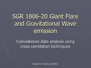 SGR 1806-20 Giant Flare and Gravitational Wave emission