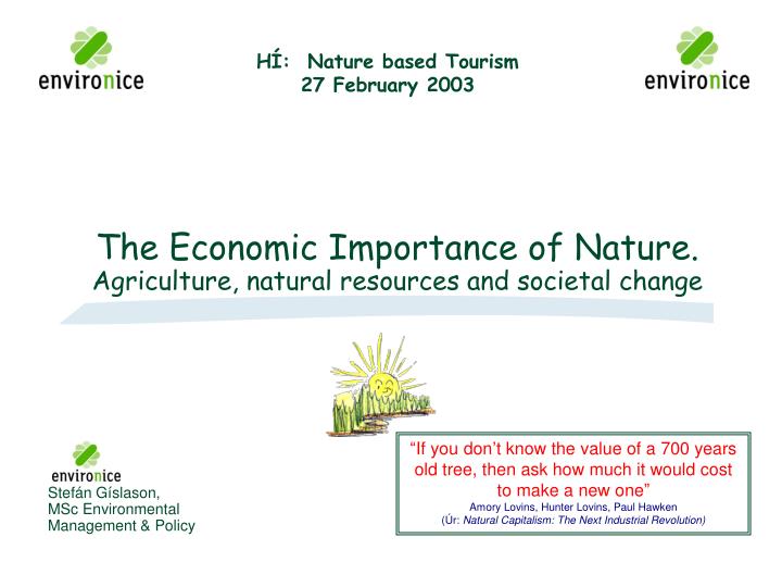the economic importance of nature agriculture natural resources and societal change