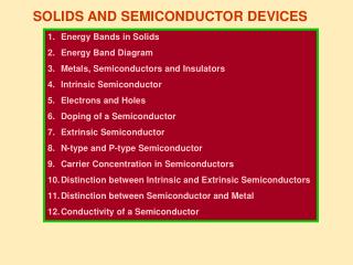 SOLIDS AND SEMICONDUCTOR DEVICES