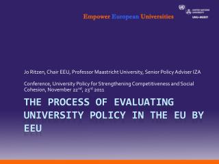 The Process of Evaluating University Policy in the EU by EEU