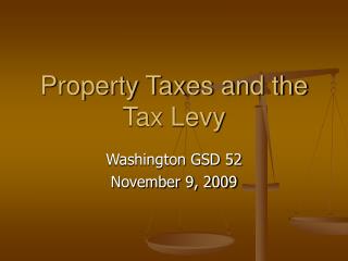 Property Taxes and the Tax Levy