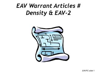EAV Warrant Articles # Density &amp; EAV-2
