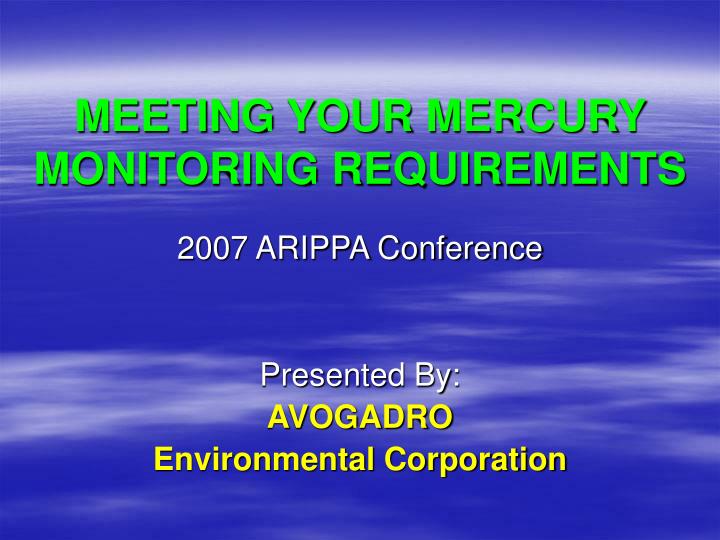 meeting your mercury monitoring requirements