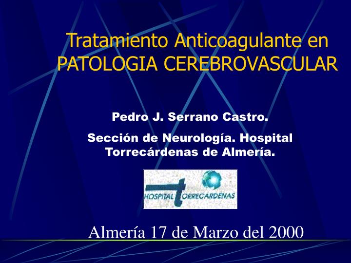 tratamiento anticoagulante en patologia cerebrovascular
