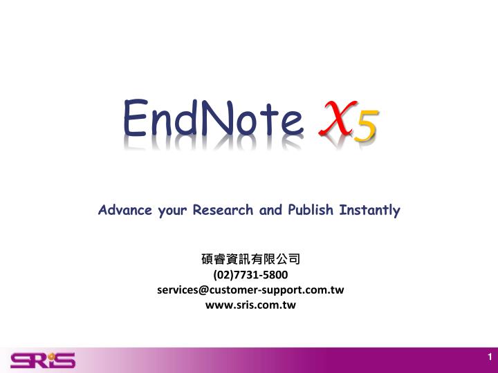 endnote x 5 advance your research and publish instantly