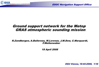 Ground support network for the Metop GRAS atmospheric sounding mission