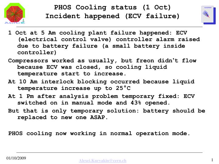 phos cooling status 1 oct incident happened ecv failure