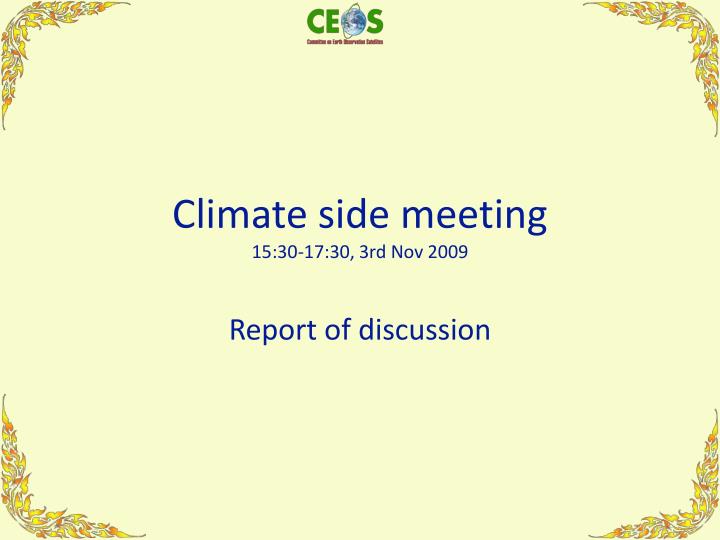 climate side meeting 15 30 17 30 3rd nov 2009