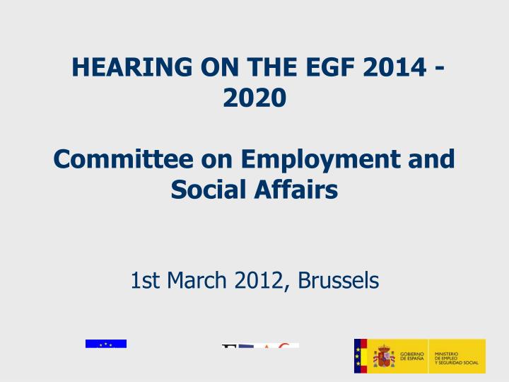 hearing on the egf 2014 2020 committee on employment and social affairs