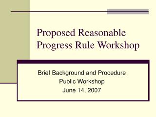 Proposed Reasonable Progress Rule Workshop
