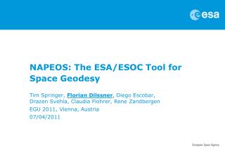 NAPEOS: The ESA/ESOC Tool for Space Geodesy