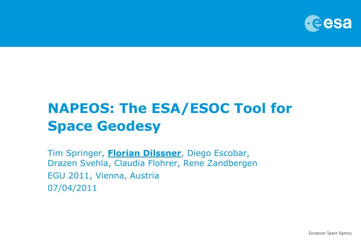 napeos the esa esoc tool for space geodesy