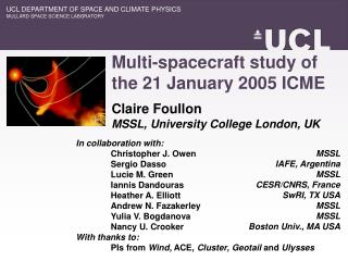 Multi-spacecraft study of the 21 January 2005 ICME