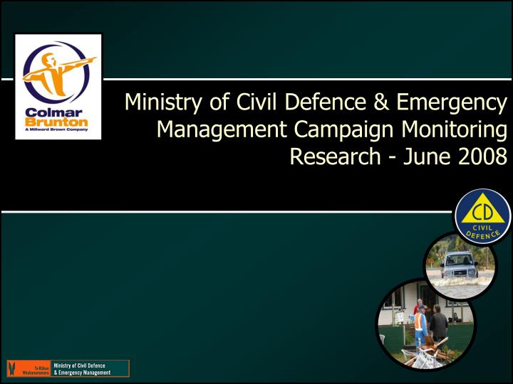 ministry of civil defence emergency management campaign monitoring research june 2008