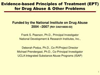 Evidence-based Principles of Treatment (EPT) for Drug Abuse &amp; Other Problems