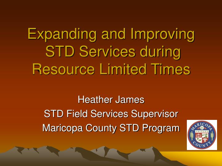 expanding and improving std services during resource limited times