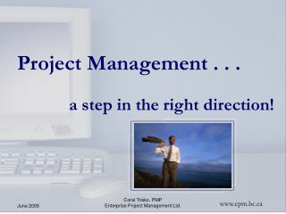 Project Management . . .