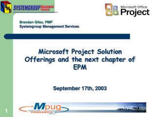 Microsoft Project Solution Offerings and the next chapter of EPM September 17th, 2003