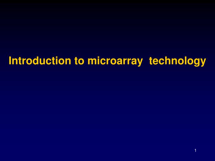 introduction to microarray technology