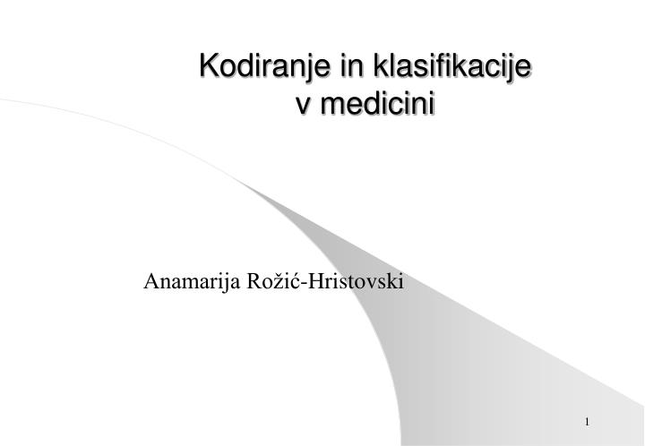 kodiranje in klasifikacije v medicini