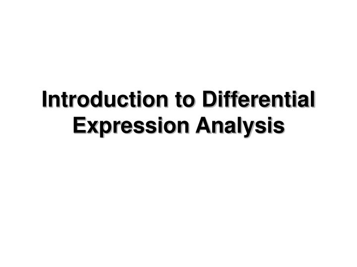 introduction to differential expression analysis