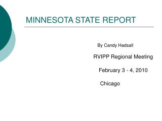 MINNESOTA STATE REPORT