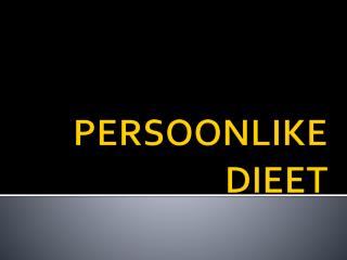 persoonlike dieet