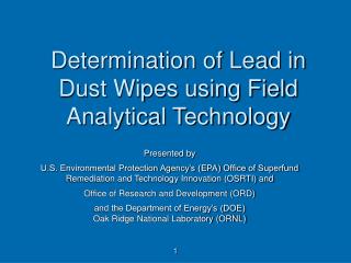 Determination of Lead in Dust Wipes using Field Analytical Technology