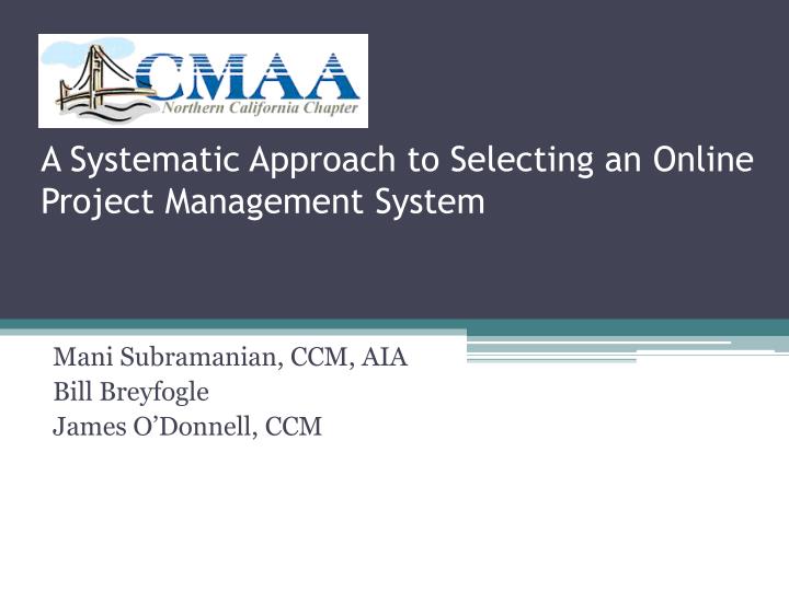 a systematic approach to selecting an online project management system