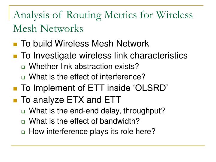 analysis of routing metrics for wireless mesh networks