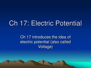 Ch 17: Electric Potential