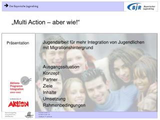multi action aber wie