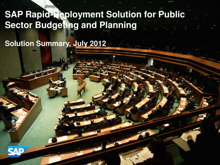 sap rapid deployment solution for public sector budgeting and planning solution summary july 2012