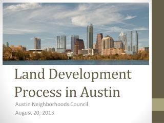 Land Development Process in Austin