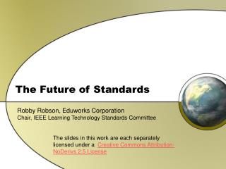 The Future of Standards