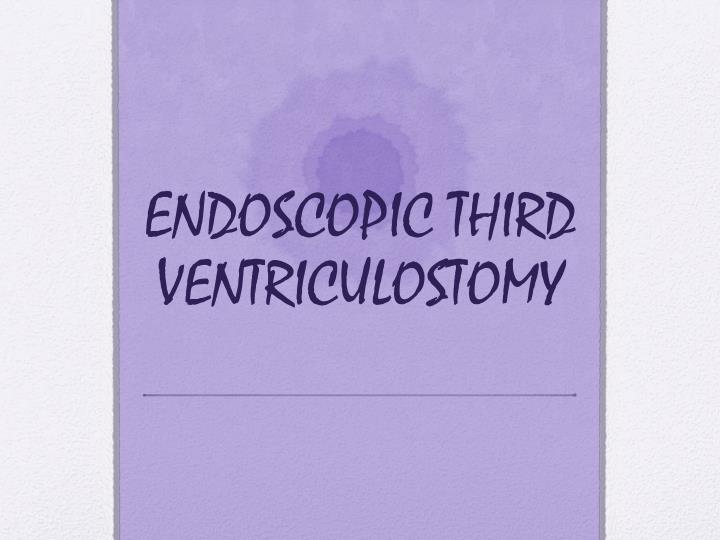 endoscopic third ventriculostomy