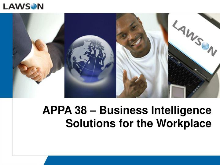appa 38 business intelligence solutions for the workplace