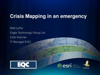 Crisis Mapping in an emergency