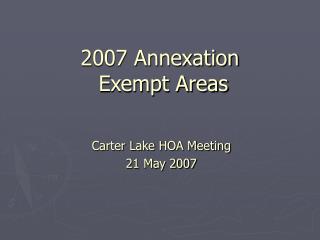 2007 Annexation Exempt Areas