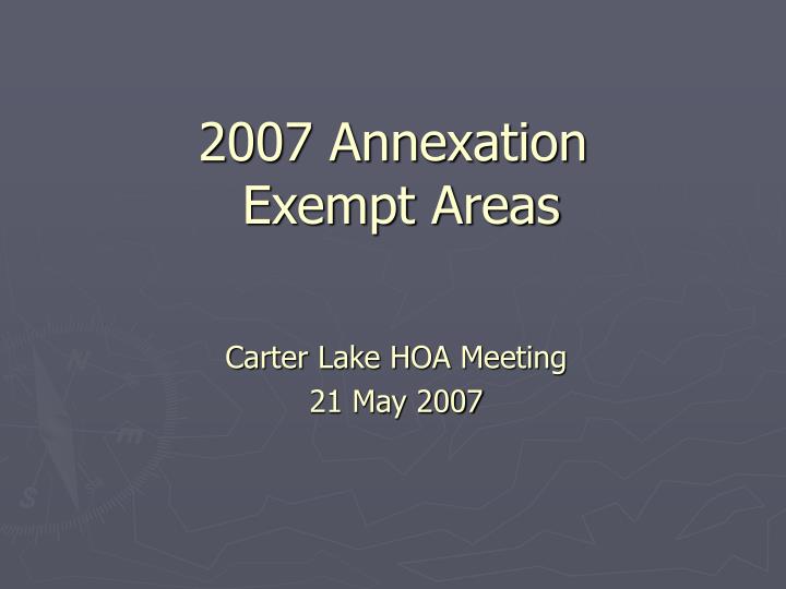2007 annexation exempt areas