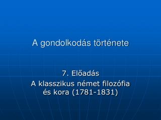 a gondolkod s t rt nete