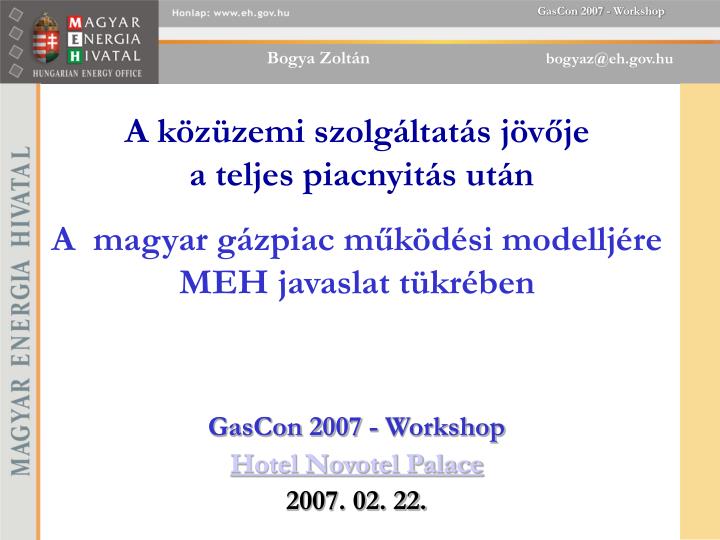 gascon 2007 workshop hotel novotel palace 2007 02 22
