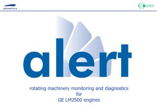 rotating machinery monitoring and diagnostics for GE LM2500 engines