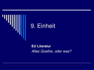 9 einheit