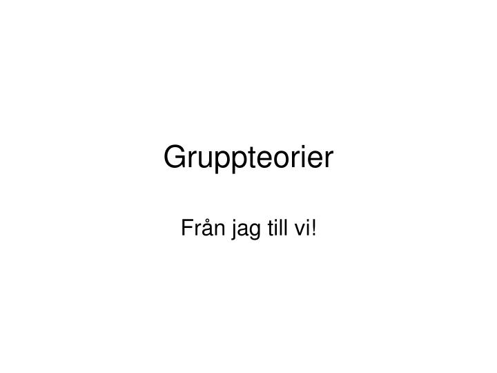 gruppteorier